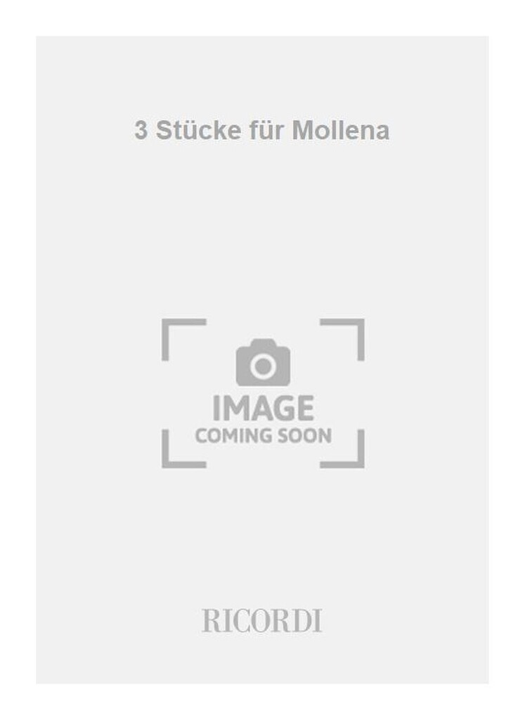 3 Stücke für Mollena